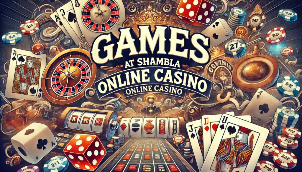 Games at Shambala Online Casino